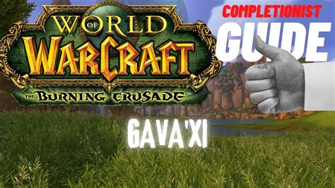 Gava'xi, WoW TBC Quest .